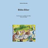 E-Book (epub) Bibbo Biber von Helmut Haferanke