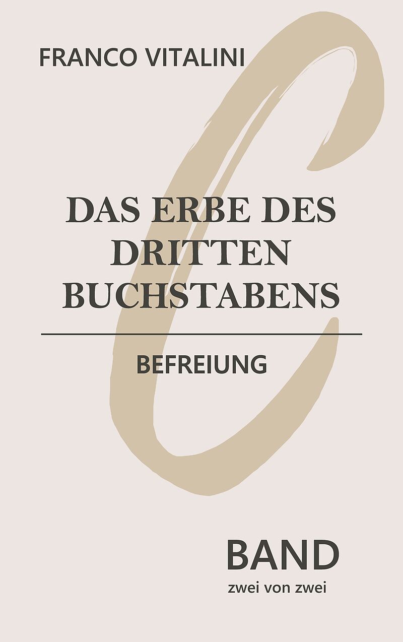 Das Erbe des dritten Buchstabens