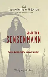 E-Book (epub) Gestatten Sensenmann von Wolfgang Nicolaus