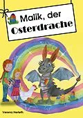 E-Book (epub) Malik, der Osterdrache von Verena Herleth