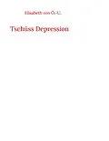 E-Book (epub) Tschüss Depression von Elisabeth von Ö. -U.