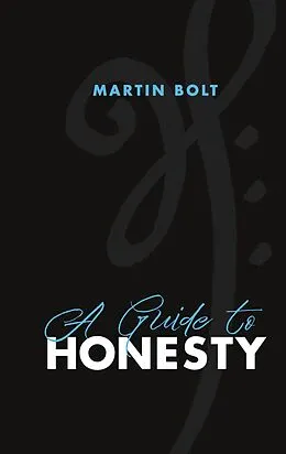 E-Book (epub) A guide to honesty von Martin Bolt