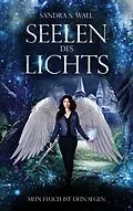 E-Book (epub) Seelen des Lichts von Sandra S. Wall