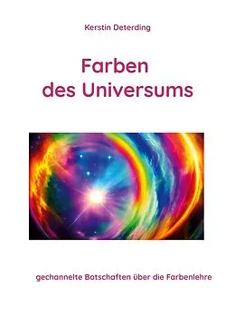 E-Book (epub) Farben des Universums von Kerstin Deterding