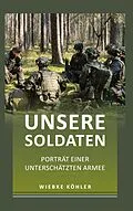 E-Book (epub) Unsere Soldaten von Wiebke Köhler