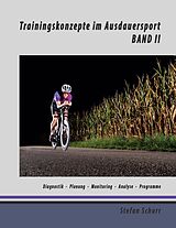 E-Book (epub) Trainingskonzepte im Ausdauersport von Stefan Schurr