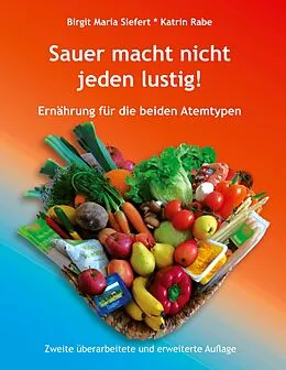 E-Book (epub) Sauer macht nicht jeden lustig! von Birgit Maria Siefert, Katrin Rabe