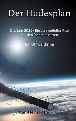 E-Book (epub) Der Hadesplan von Karl-Heinz Föste