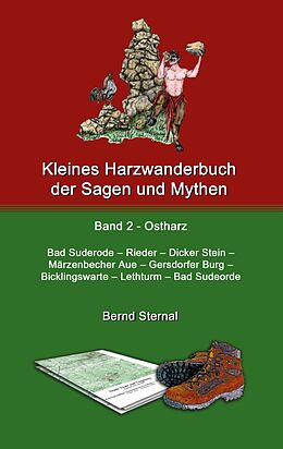 E-Book (epub) Kleines Harzwanderbuch der Sagen und Mythen 2 von Bernd Sternal