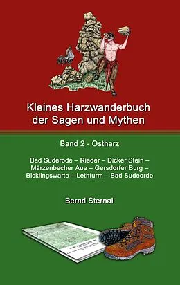 E-Book (epub) Kleines Harzwanderbuch der Sagen und Mythen 2 von Bernd Sternal