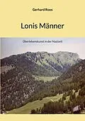 E-Book (epub) Lonis Männer von Gerhard Roos