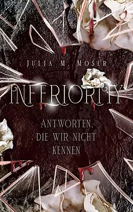 E-Book (epub) Inferiority von Julia M. Moser