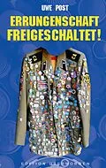E-Book (epub) Errungenschaft freigeschaltet von Uwe Post