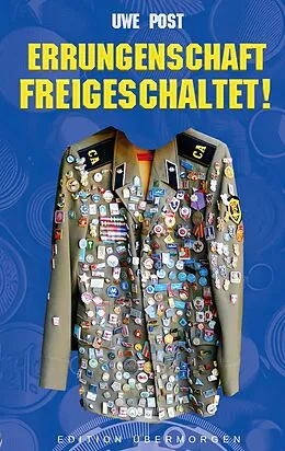 E-Book (epub) Errungenschaft freigeschaltet von Uwe Post