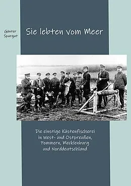 E-Book (epub) Sie lebten vom Meer von Günter Spurgat