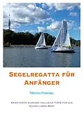 E-Book (epub) Segelregatta für Anfänger von Mariooo Polansky