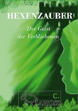 E-Book (epub) Hexenzauber von Amelie C. Vlahosz