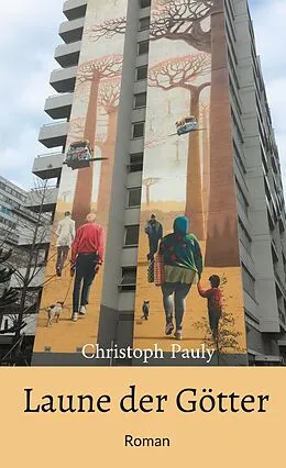 E-Book (epub) Laune der Götter von Christoph Pauly
