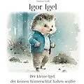 E-Book (epub) Igor Igel von Markus Weiß