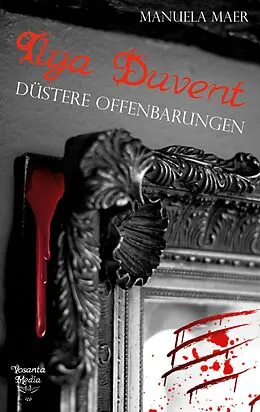 E-Book (epub) Ilya Duvent von Manuela Maer
