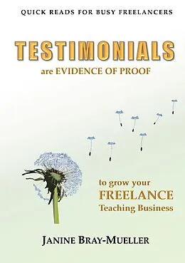 E-Book (epub) Testimonials von Janine Bray-Mueller