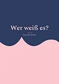 E-Book (epub) Wer weiß es? von Gabriele Helms