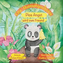 E-Book (epub) Pios Angst wird zum Freund von Özlem Kirazli