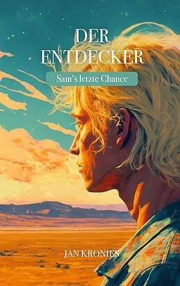 E-Book (epub) Der Entdecker von Jan Kronies