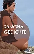 E-Book (epub) Sangha Gedichte von Mathias Bellmann