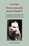 E-Book (epub) Worin besteht mein Glaube? von Leo N. Tolstoi
