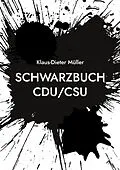 E-Book (epub) Schwarzbuch CDU/CSU von Klaus-Dieter Müller