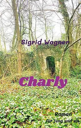 E-Book (epub) Charly von Sigrid Wagner