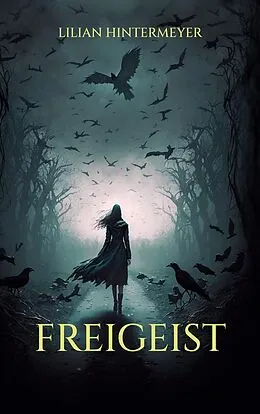 E-Book (epub) FREIGEIST von Lilian Hintermeyer