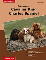 E-Book (epub) Traumrasse: Cavalier King Charles Spaniel von Jessica Neudorff