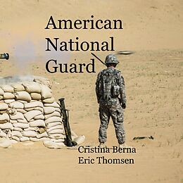 eBook (epub) American National Guard de Cristina Berna, Eric Thomsen