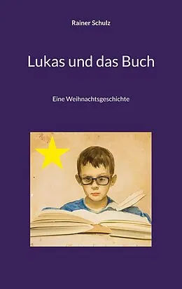 E-Book (epub) Lukas und das Buch von Rainer Schulz