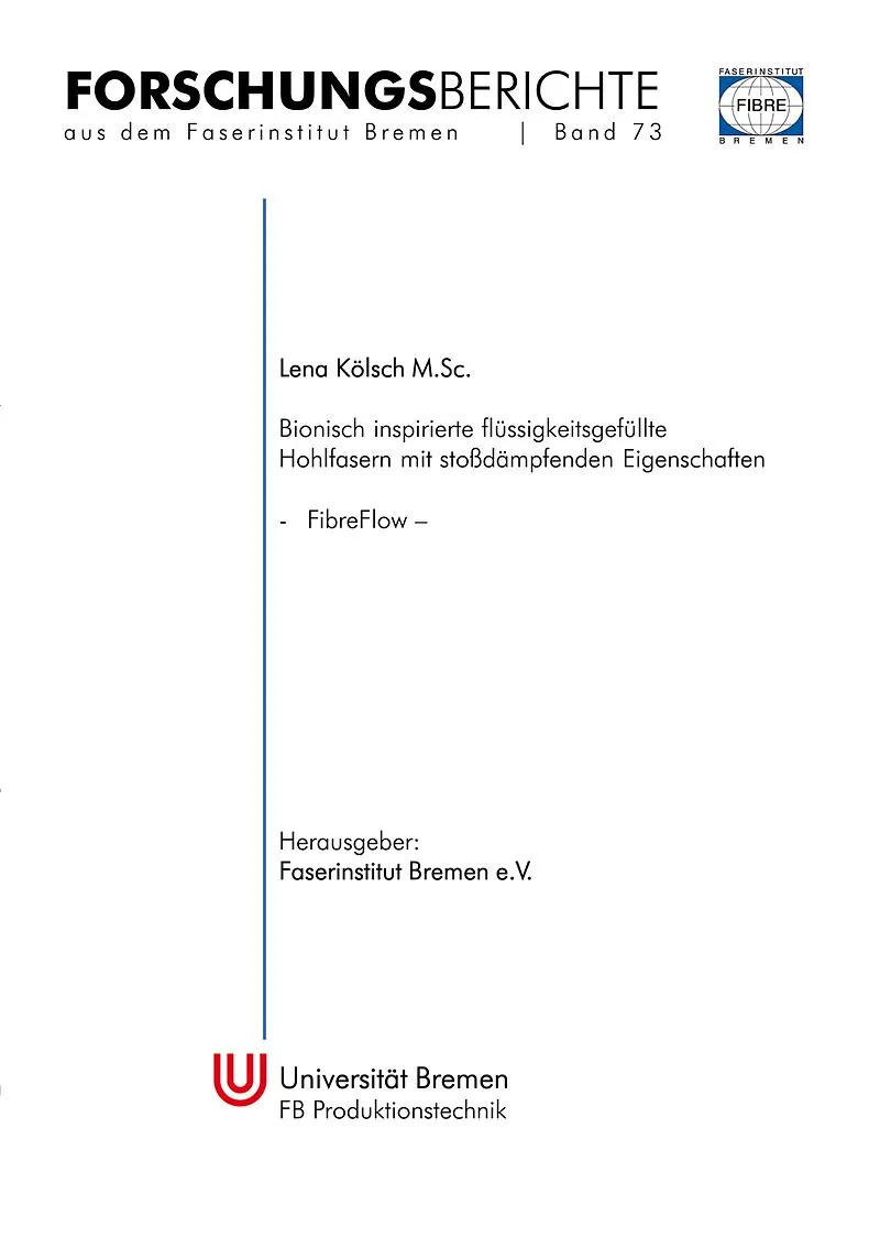 Bionisch inspirierte flüssigkeitsgefüllte Hohlfasern mit stoßdämpfenden Eigenschaften (FibreFlow)