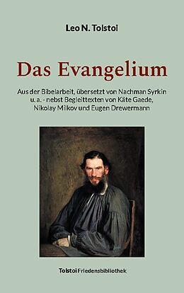 Kartonierter Einband Das Evangelium von Leo N. Tolstoi