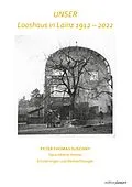 E-Book (epub) Looshaus in Lainz - 1912 - 2022 von Peter Thomas Suschny