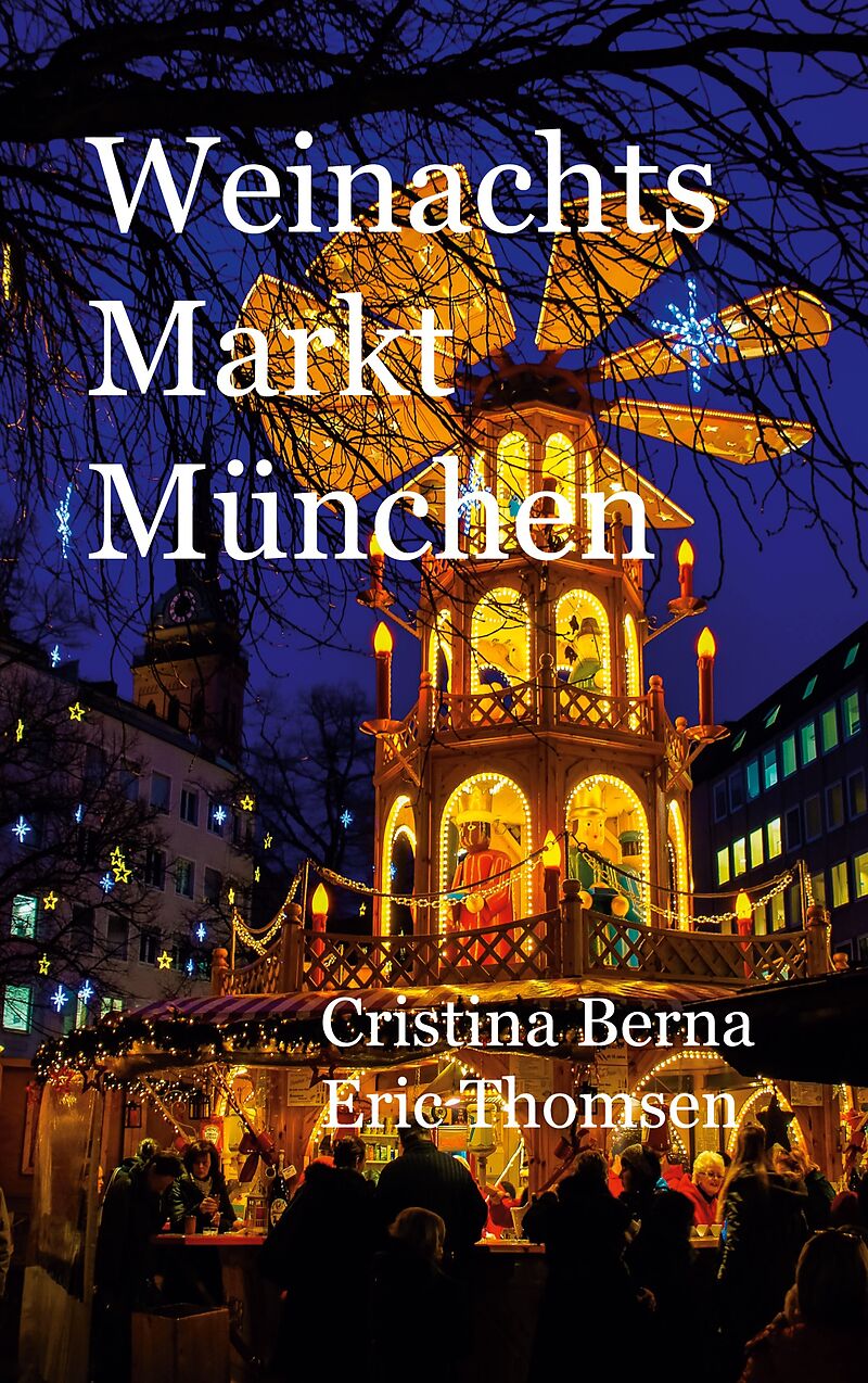 Weinachtsmarkt München