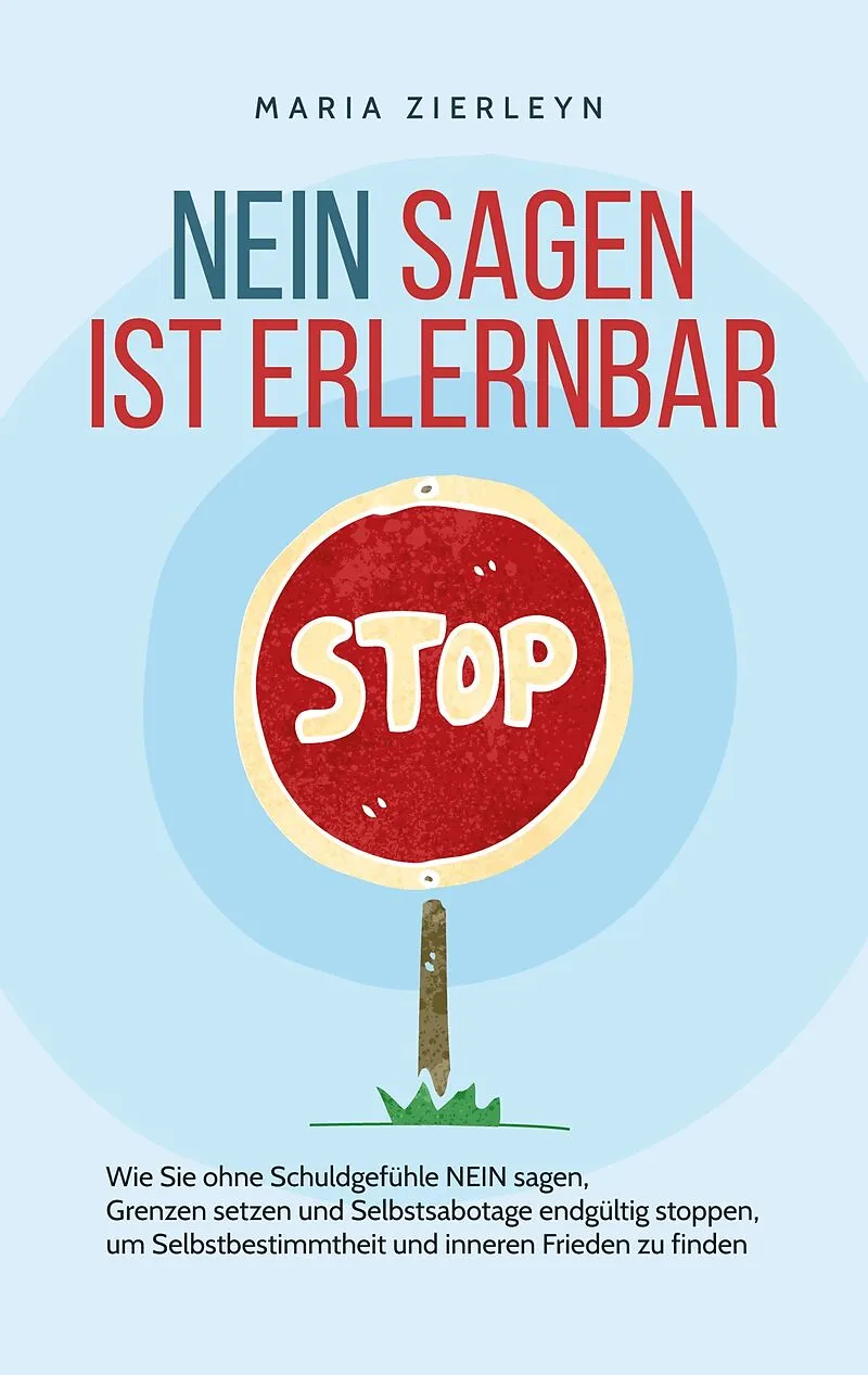 Nein sagen ist erlernbar
