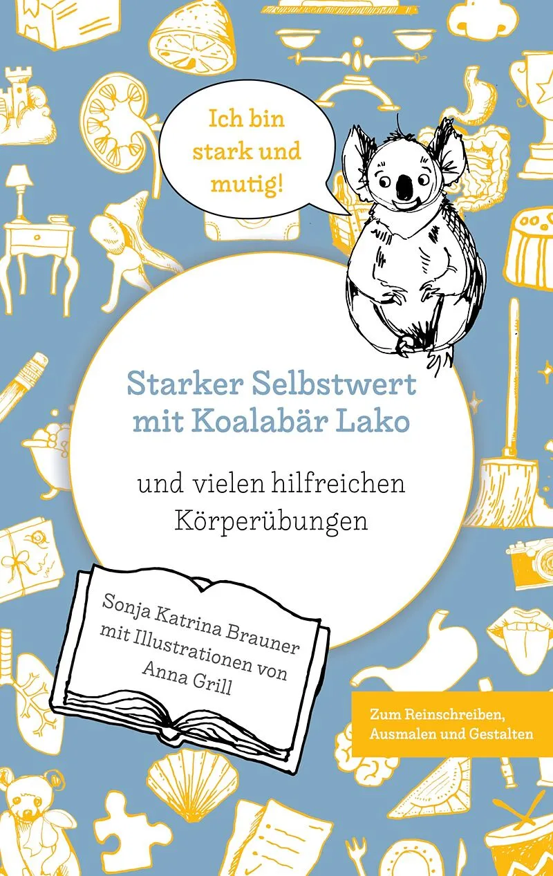 Starker Selbstwert mit Koalabär Lako
