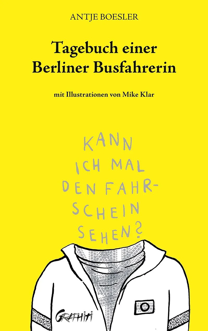 Tagebuch einer Berliner Busfahrerin