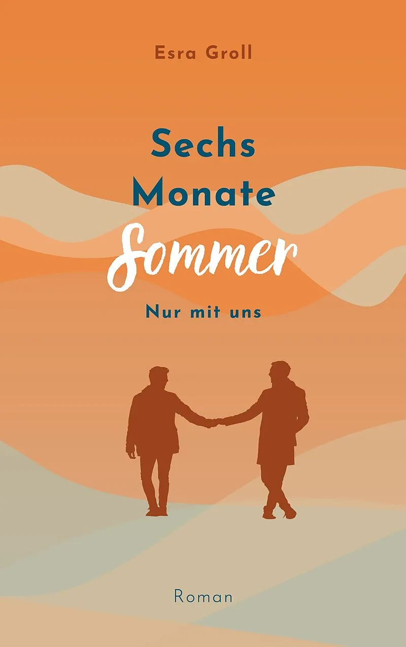Sechs Monate Sommer