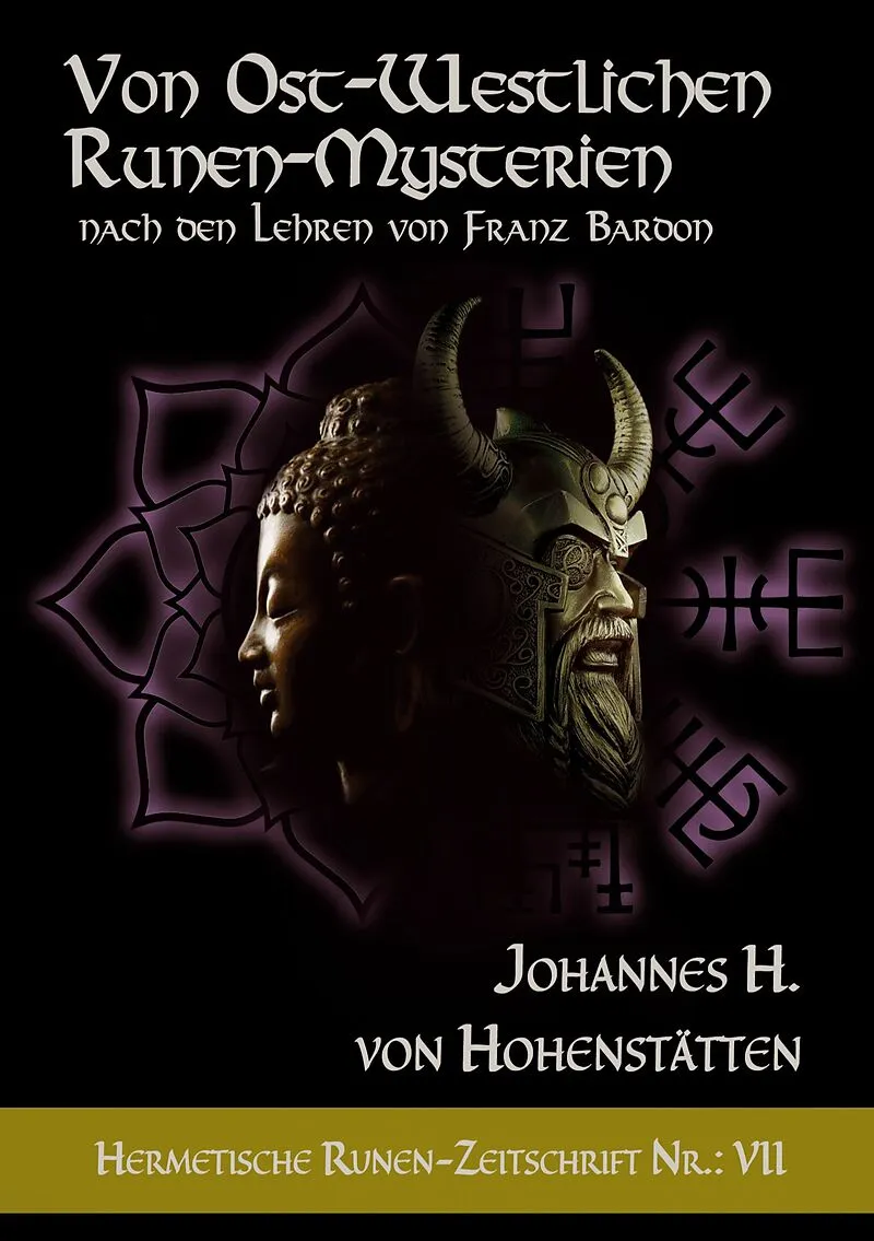 Von ost-westlichen Runen-Mysterien