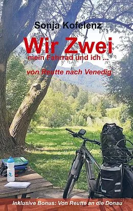 E-Book (epub) Wir Zwei von Sonja Kofelenz