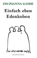 E-Book (epub) Einfach eben Edenkoben von Zsuzsanna Gahse