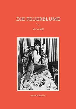 E-Book (epub) Die Feuerblume von André Schneider