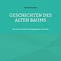 E-Book (epub) Geschichten des alten Baums von Monika Breuhan