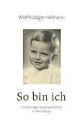 E-Book (epub) So bin ich von Wolf-Rüdiger Heilmann